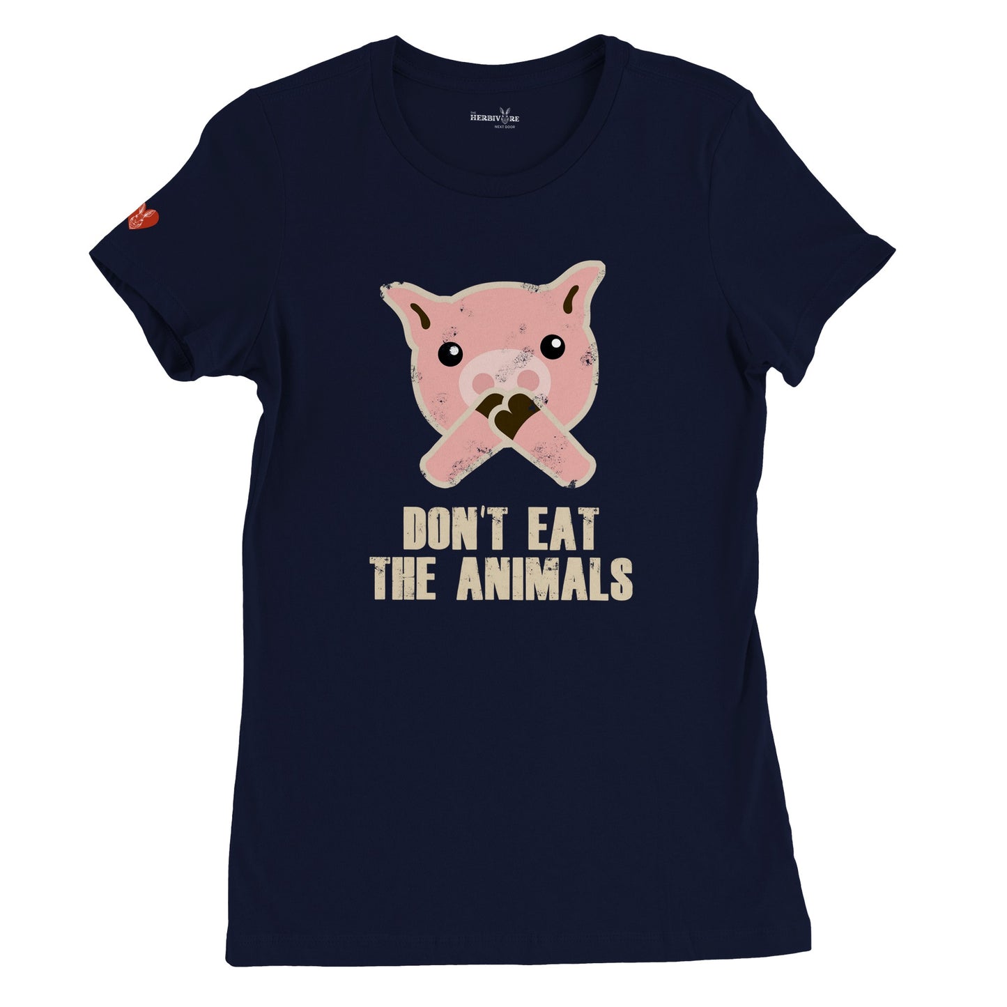 Don't Eat the Animals - Women's Style