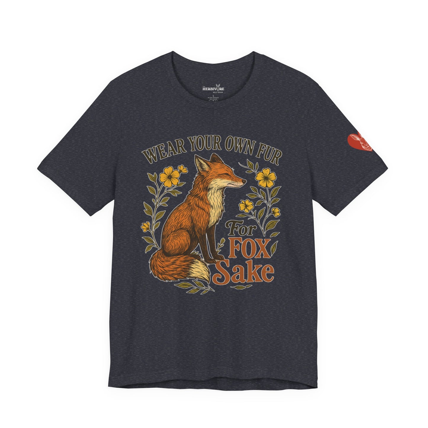 Fox Graphic Tee — "Wear Your Own Fur For Fox Sake" Vintage Animal Lover Shirt