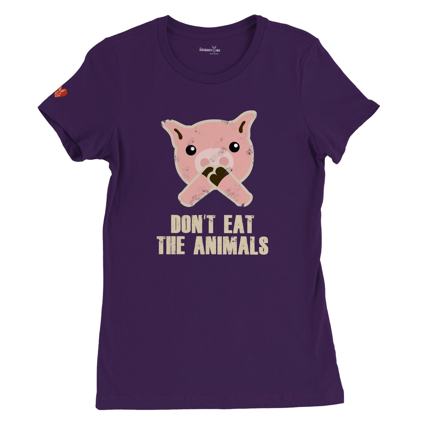 Don't Eat the Animals - Women's Style