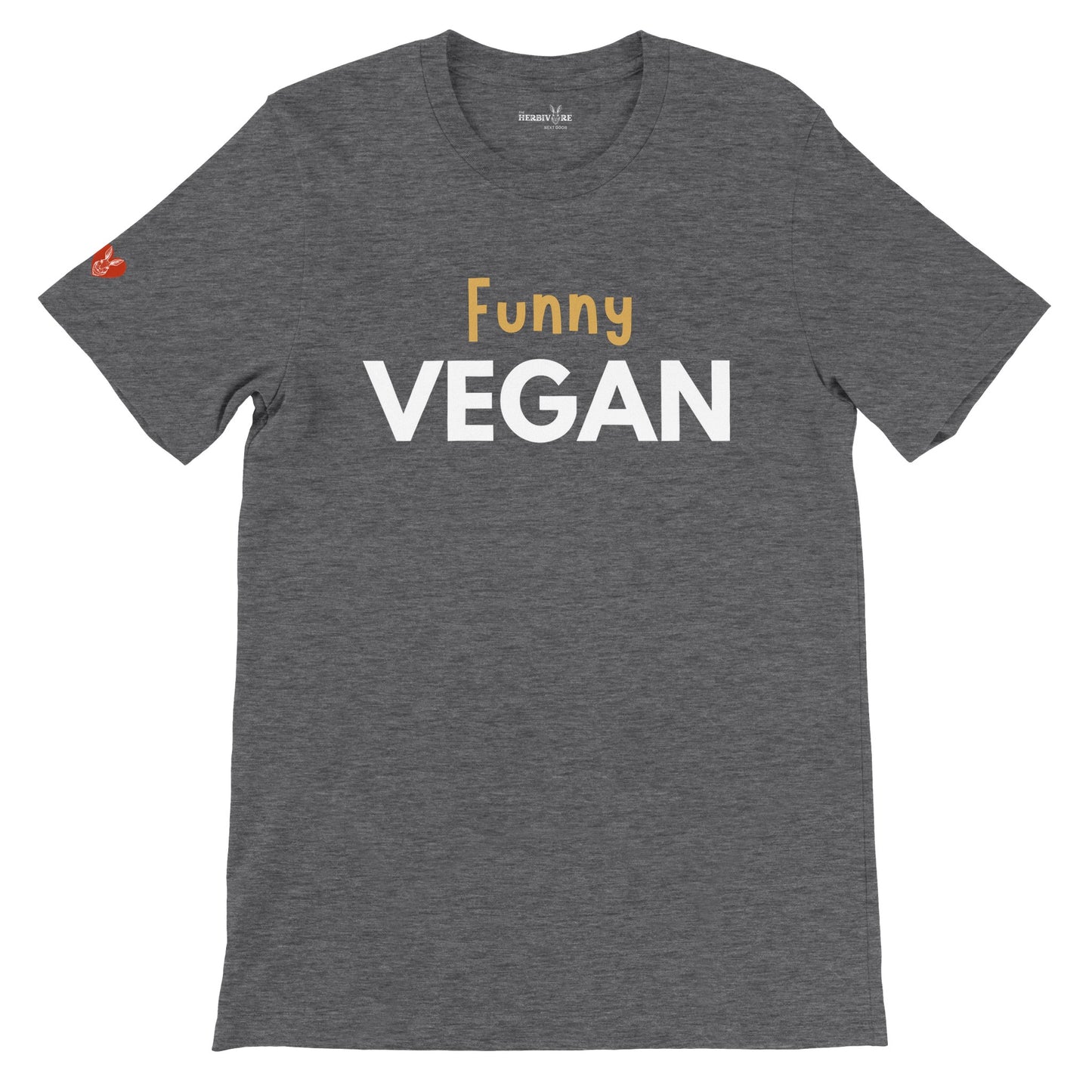 Funny Vegan - Unisex