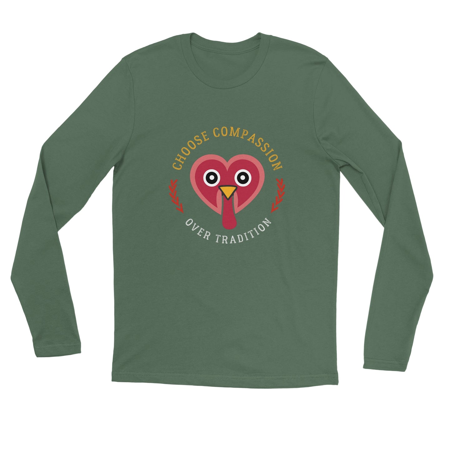 Choose Compassion Over Tradition - Long Sleeve T-Shirt