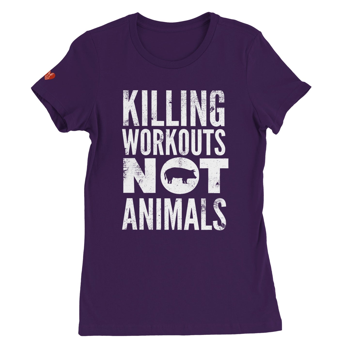 Killing Workouts Not Animals - Women's Style