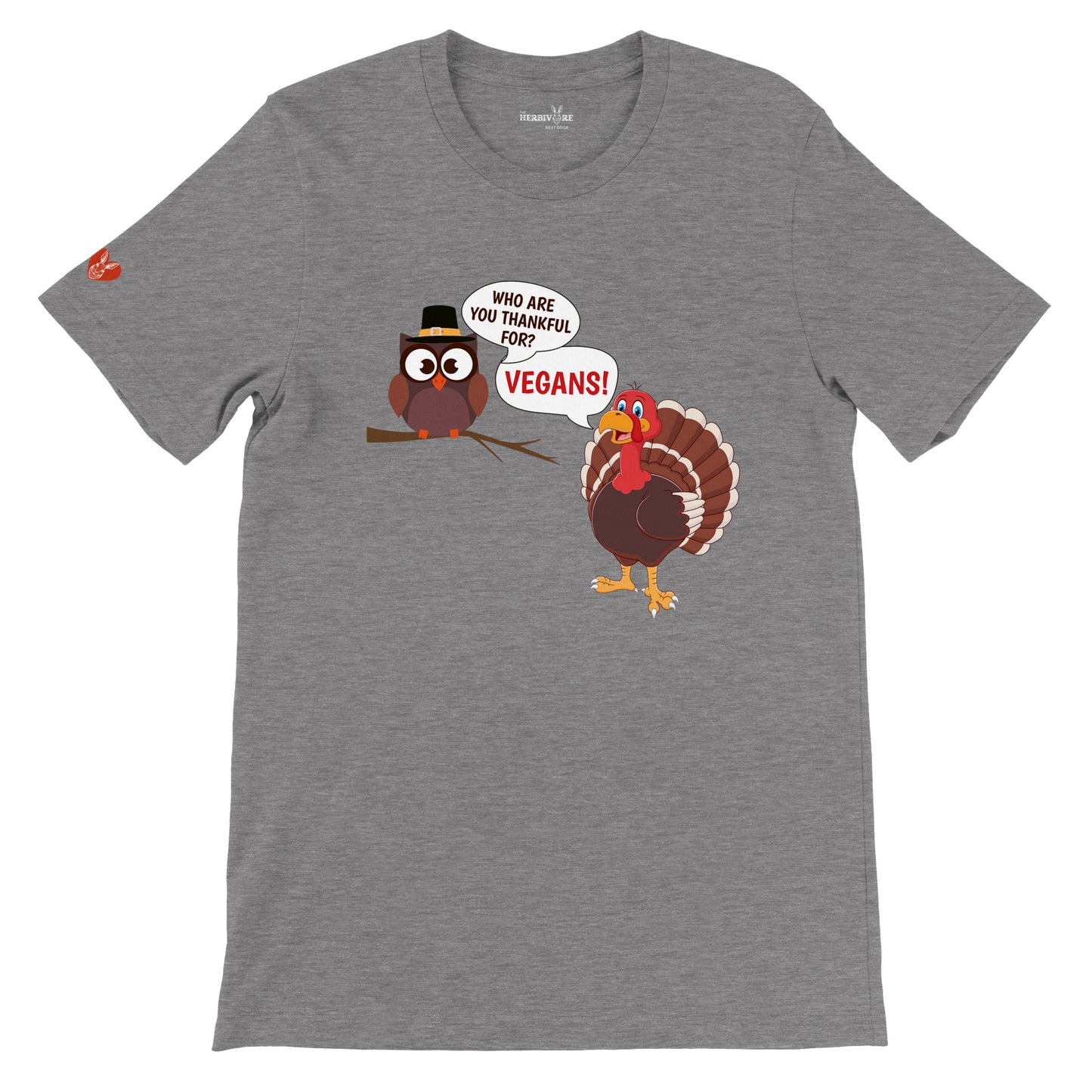 Thankful for Vegans - Unisex
