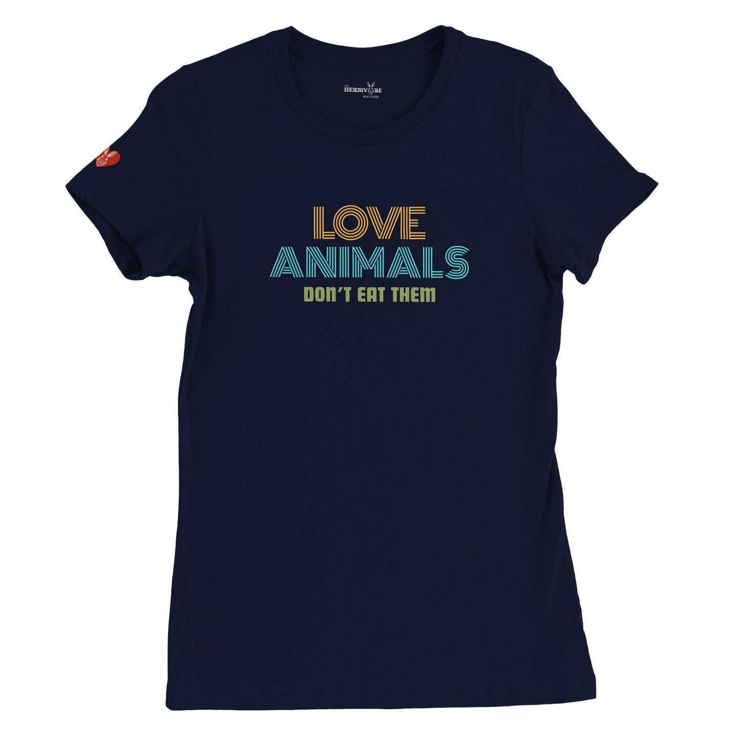 Love Animals, Don't Eat Them - Women's Style