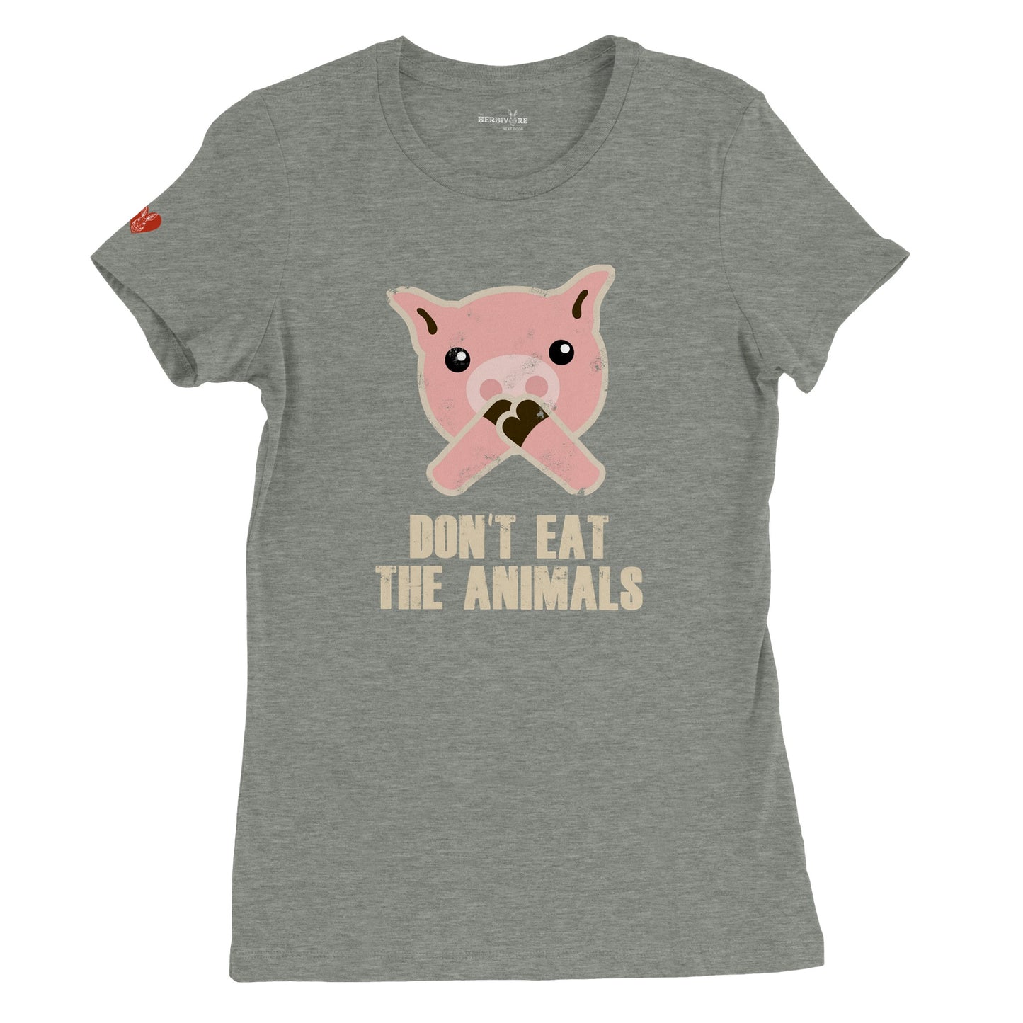 Don't Eat the Animals - Women's Style
