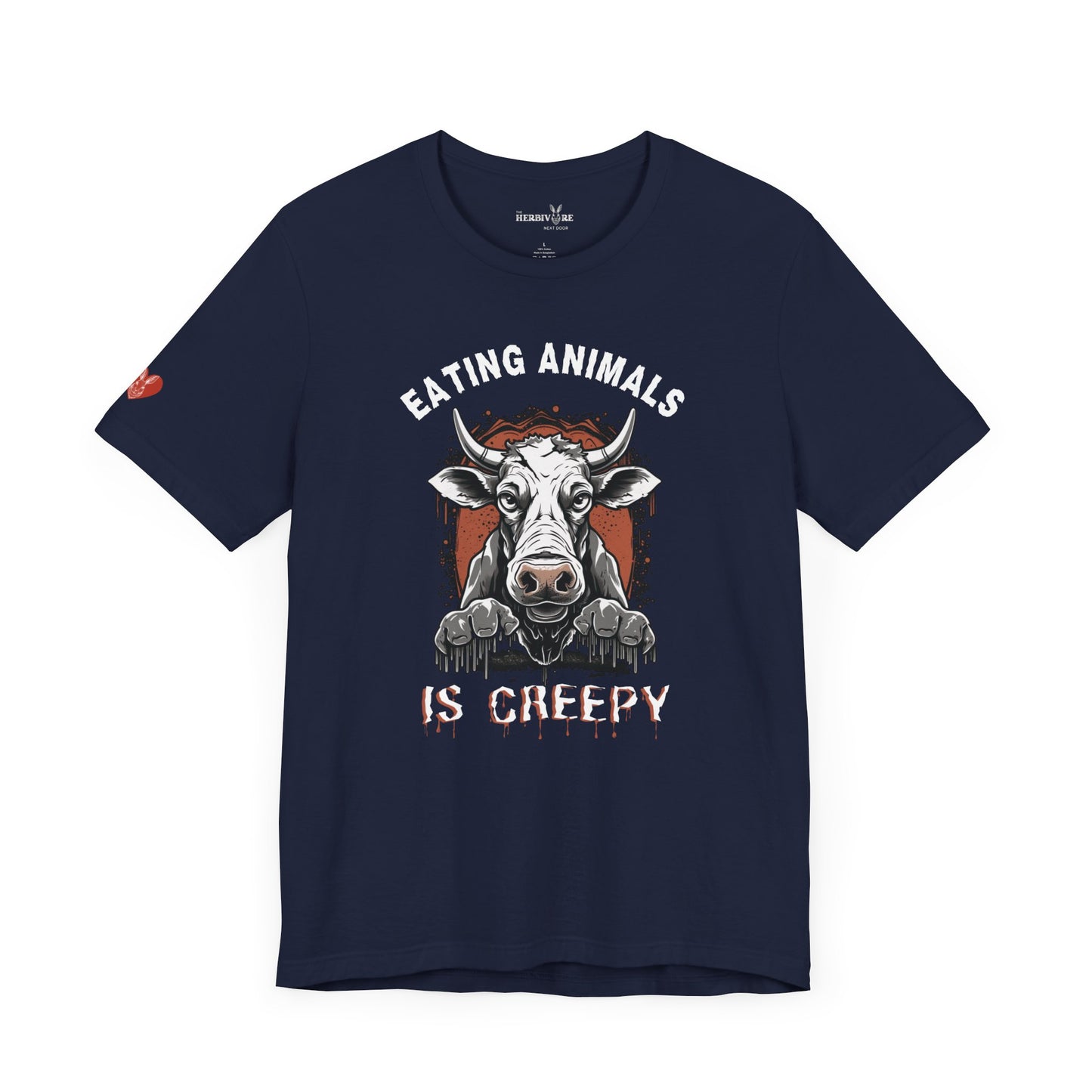 Eating Animals is Creepy - Unisex