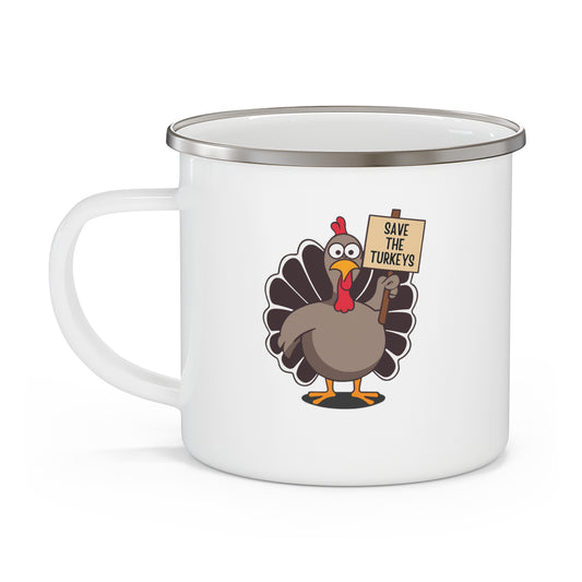 Save The Turkeys -  Enamel Mug