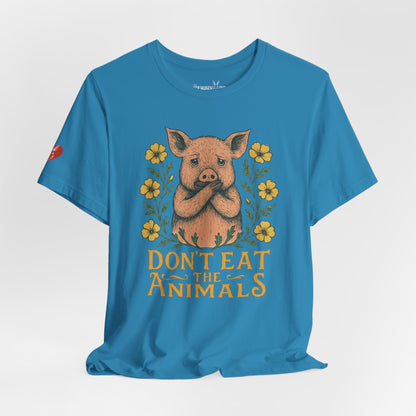 Don't Eat the Animals - Unisex