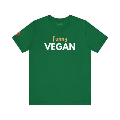 Funny Vegan - Unisex