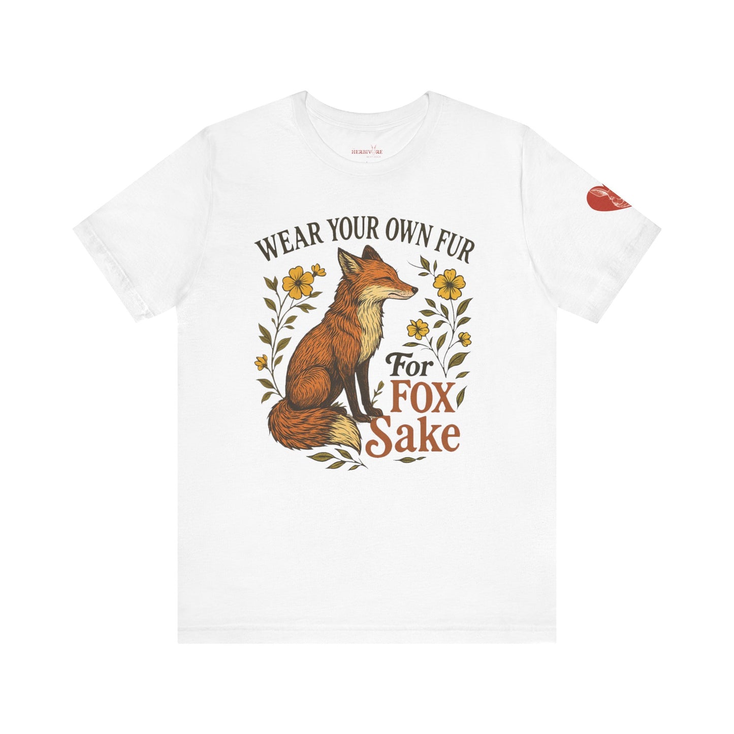Fox Graphic Tee — "Wear Your Own Fur For Fox Sake" Vintage Animal Lover Shirt