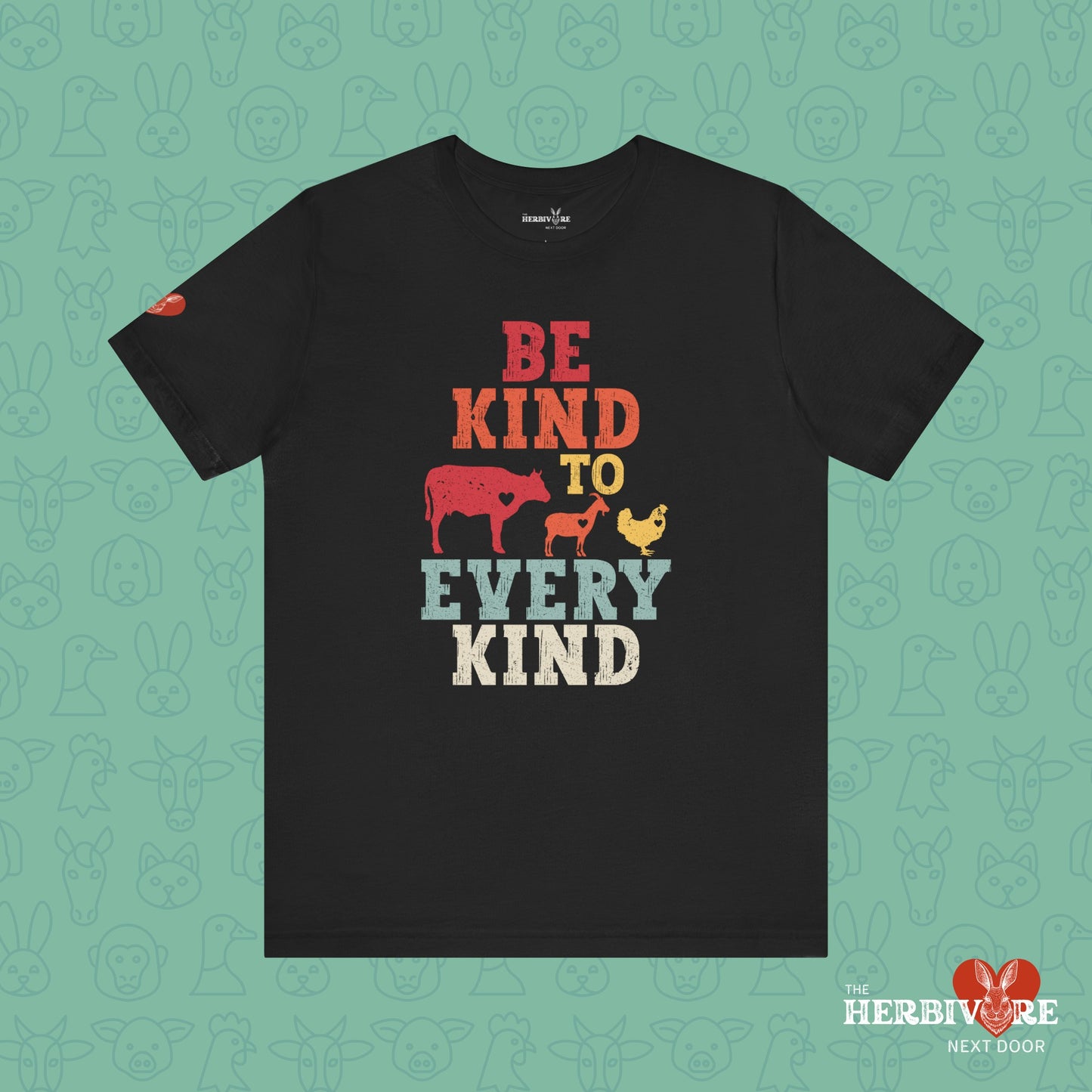 Be Kind To Every Kind - Unisex