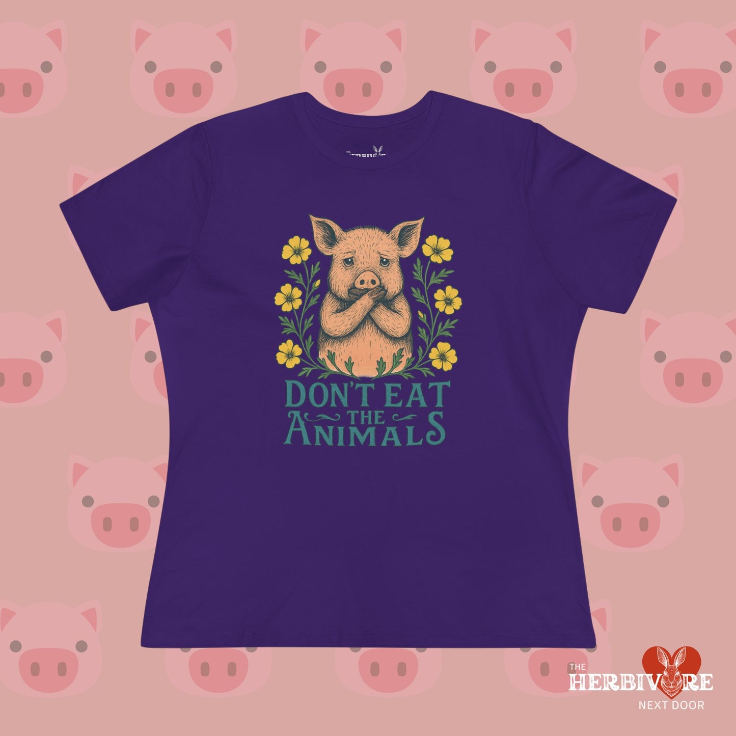 Don't Eat the Animals - Women's Style B&C 6400