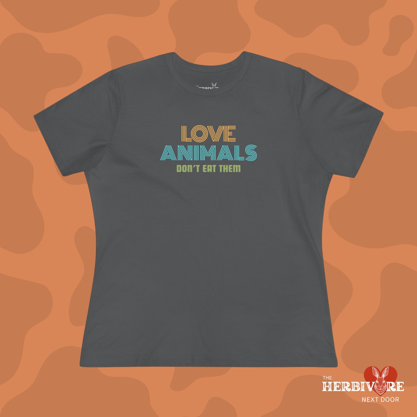 Love Animals, Don't Eat Them (Retro) - Women's Style B&C 6400