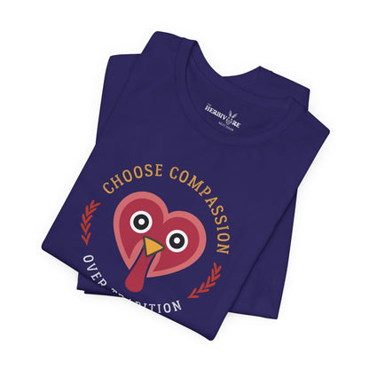 Choose Compassion Over Tradition - Unisex