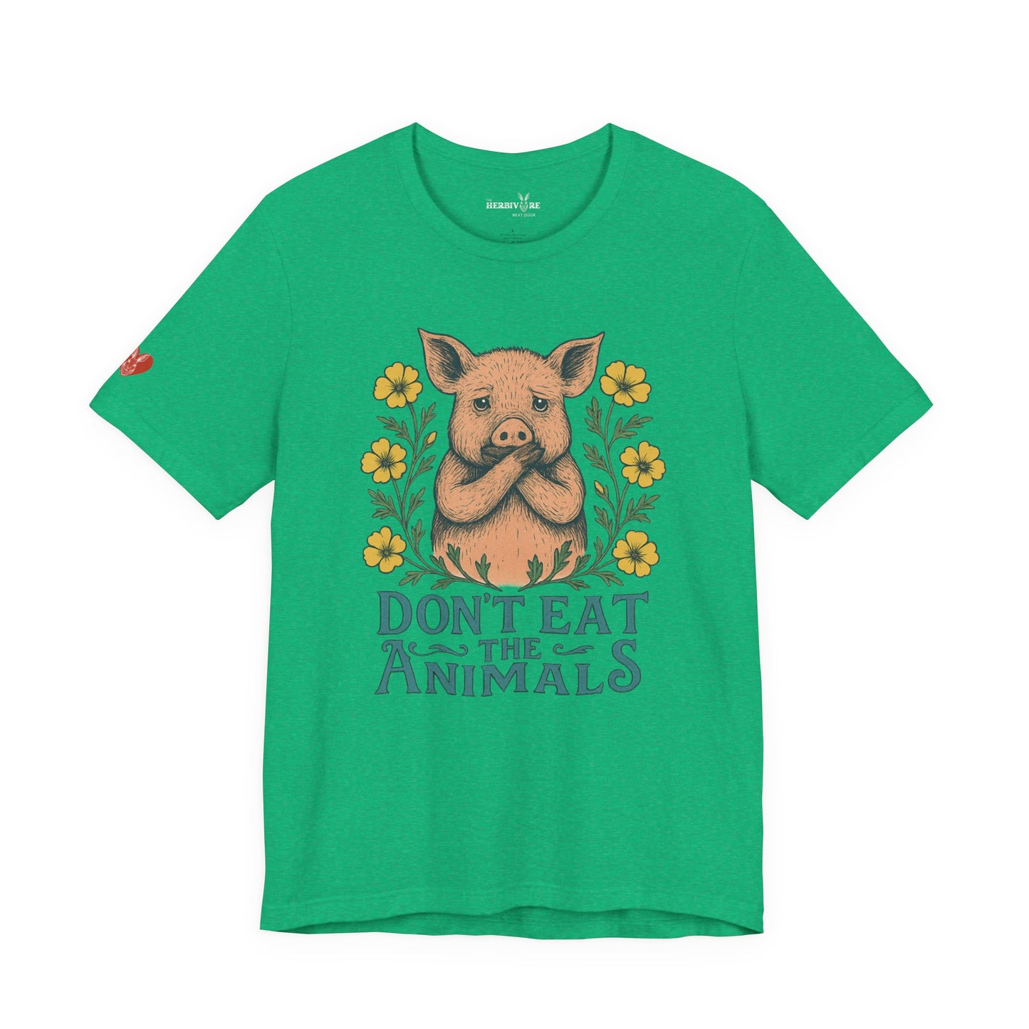 Don't Eat the Animals - Unisex