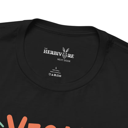 Vegan for the Animals - Unisex