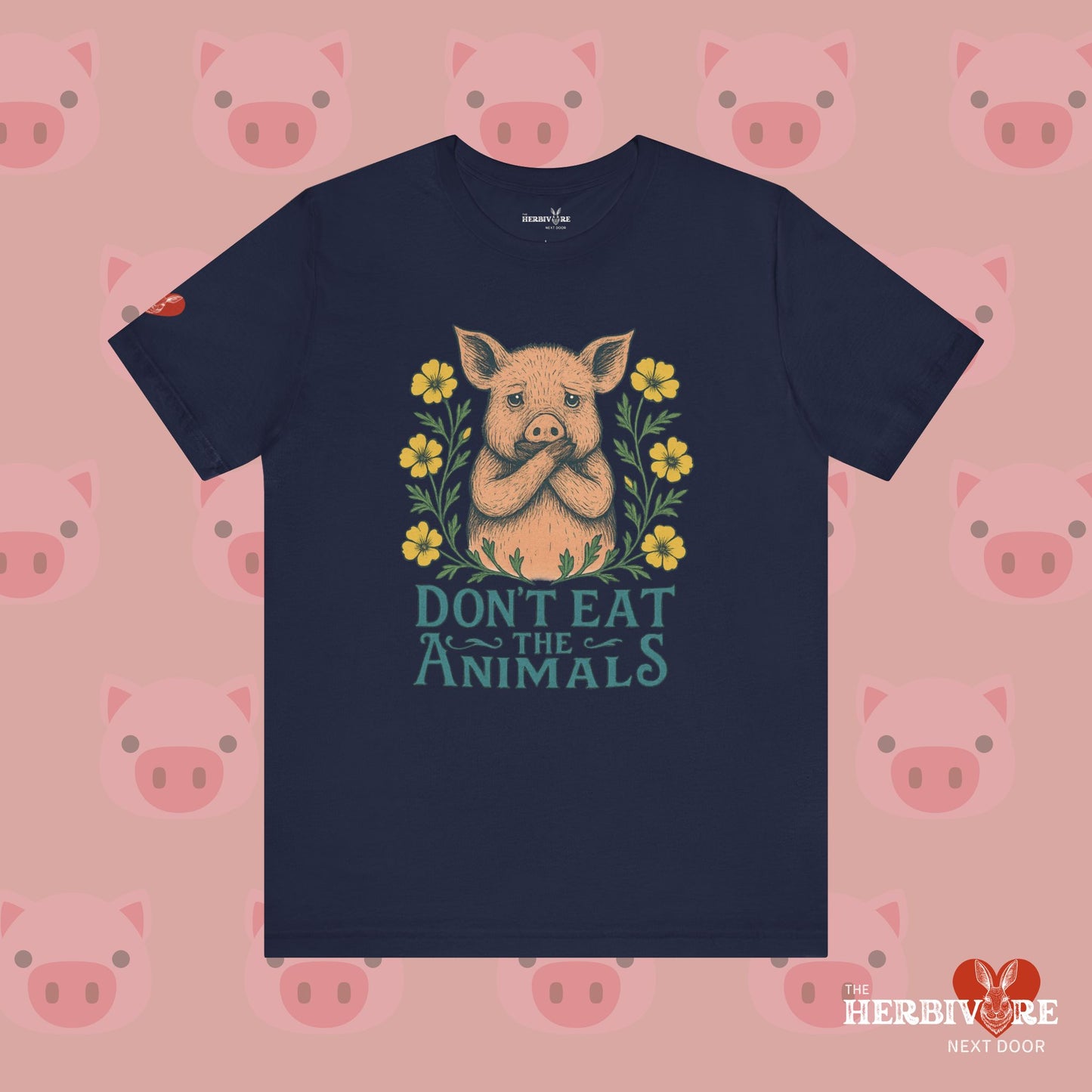 Don't Eat the Animals - Unisex