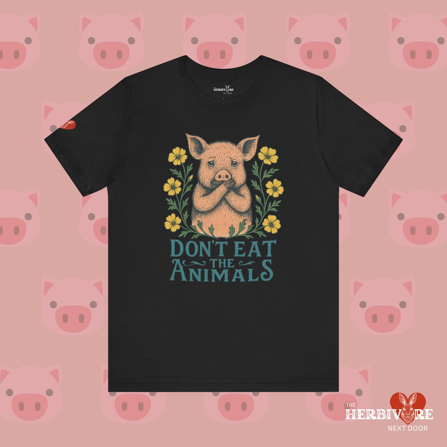 Don't Eat the Animals - Unisex