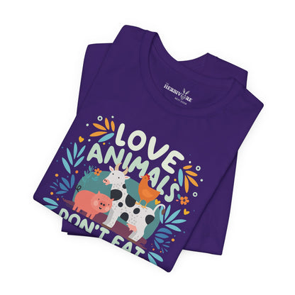 Love Animals, Don't Eat Them - Unisex