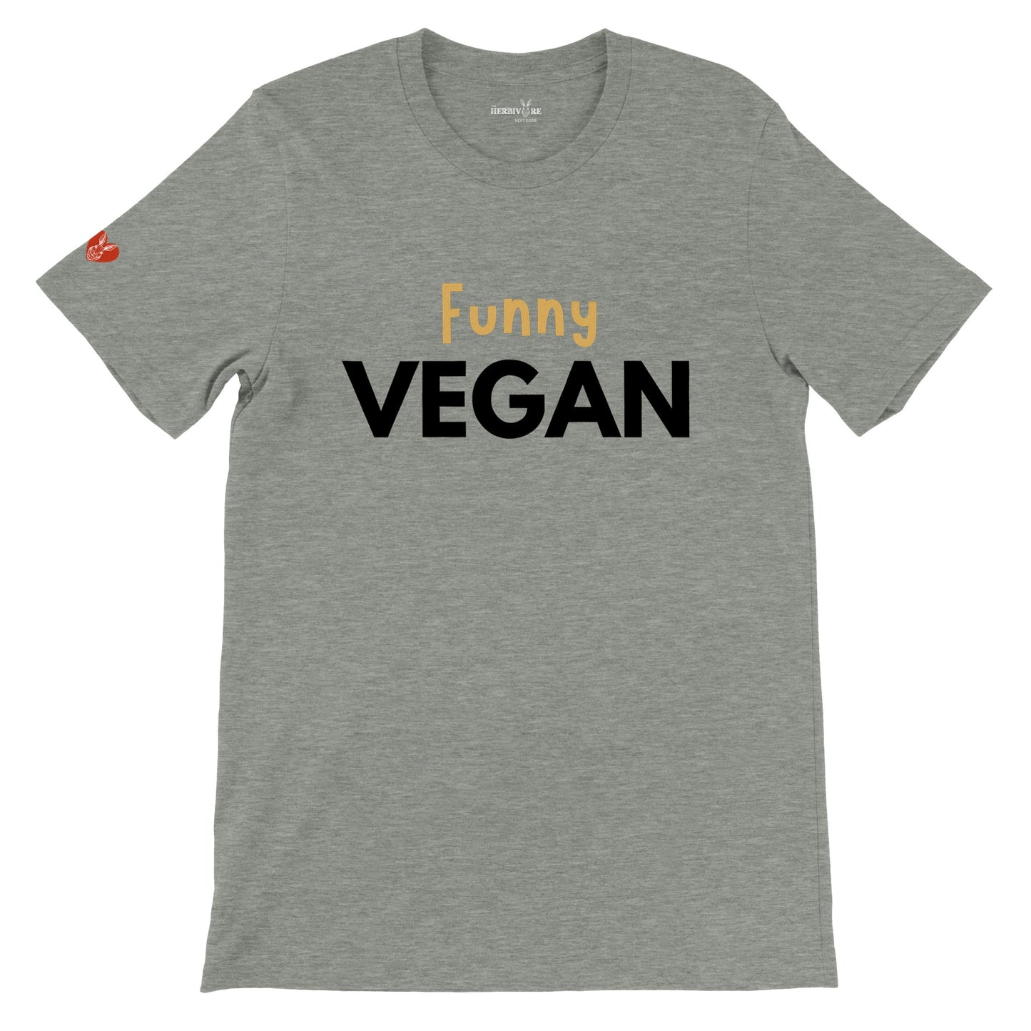 Funny Vegan - Unisex