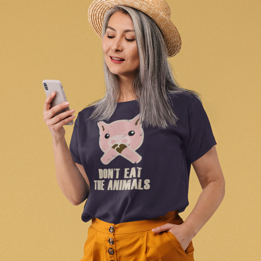 Don't Eat the Animals - Women's Style