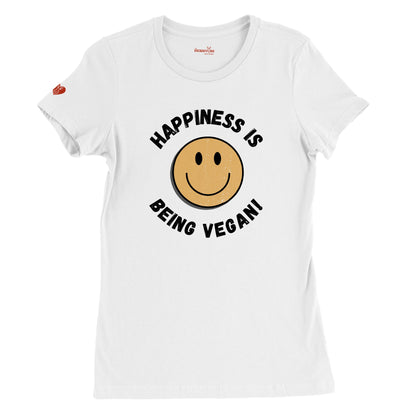 Happiness is - Women's Style (Women's run small - get one size up from normal unisex)